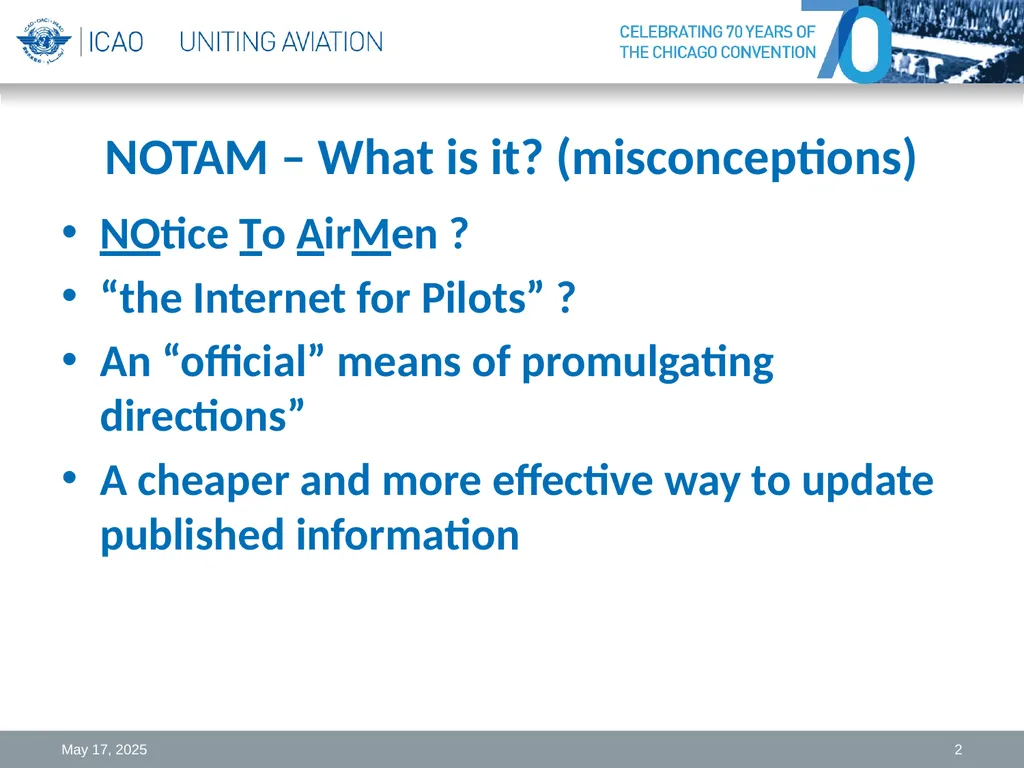 NOTAM Review and Challenges Michael Hohm Technical - slide 2 of 11