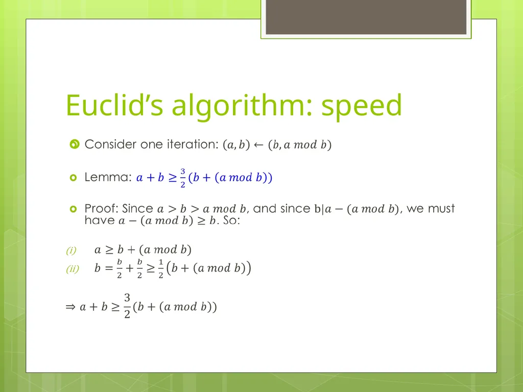 Today’s Topics: GCD Euclid’s algorithm Extended - slide 27 of 31