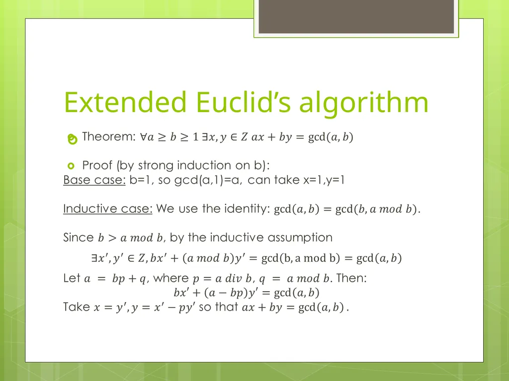 Today’s Topics: GCD Euclid’s algorithm Extended - slide 31 of 31