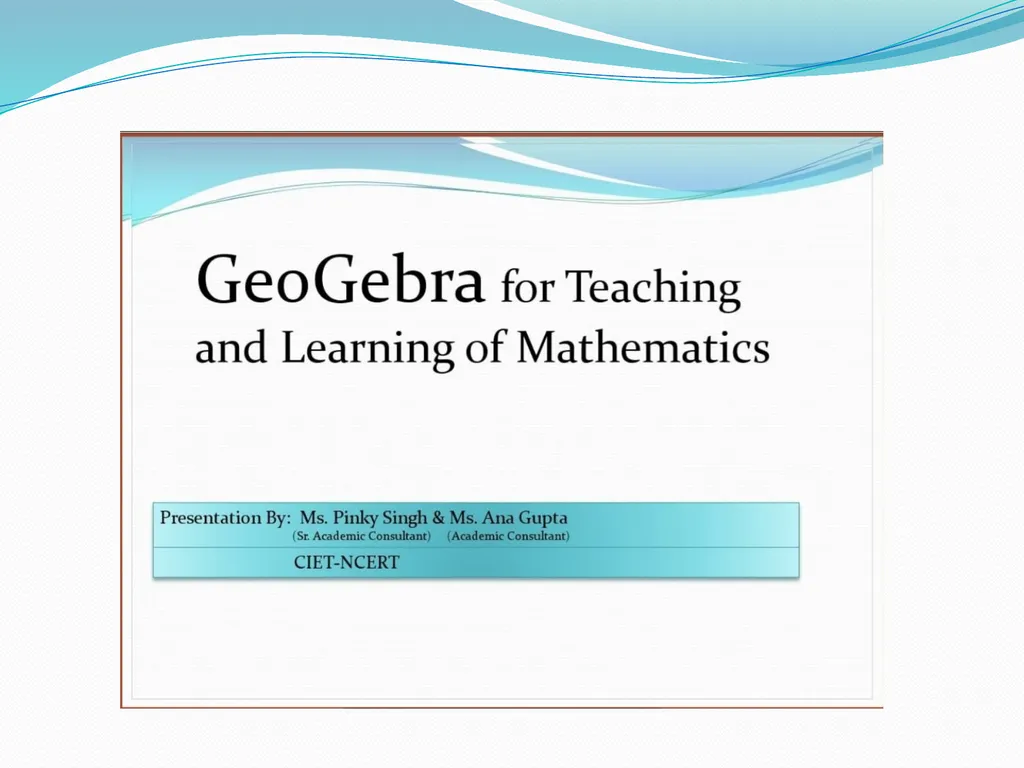 What is GeoGebra GeoGebra is a dynamic mathematics - slide 1 of 10