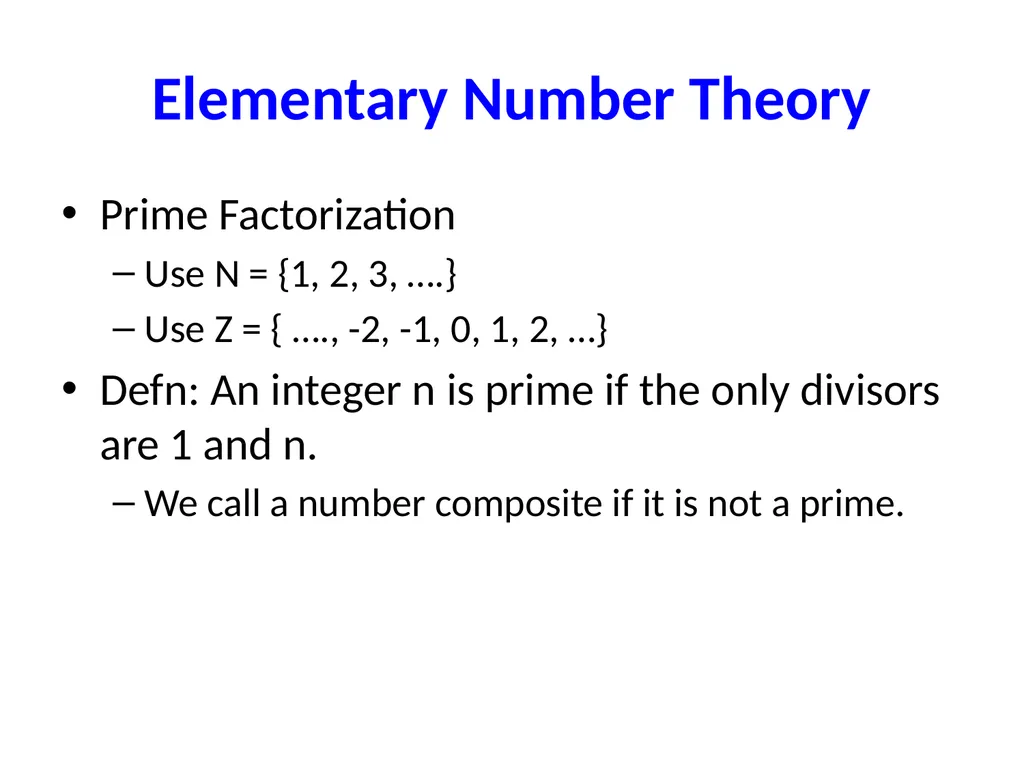 Number Theory Two ancient problems Factoring: - slide 4 of 52