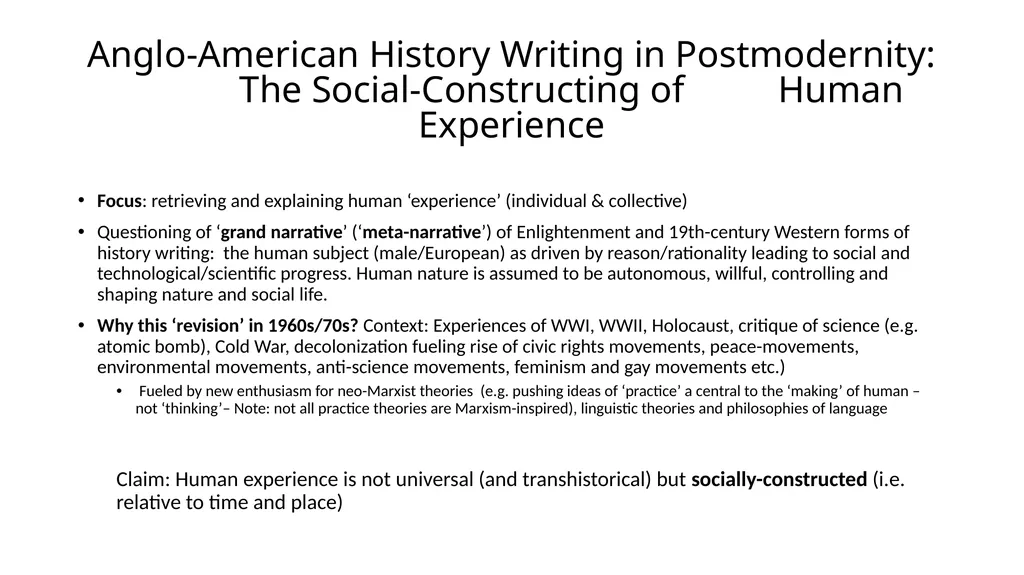 Theory Dr Claudia Stein Anglo-American History - slide 2 of 15