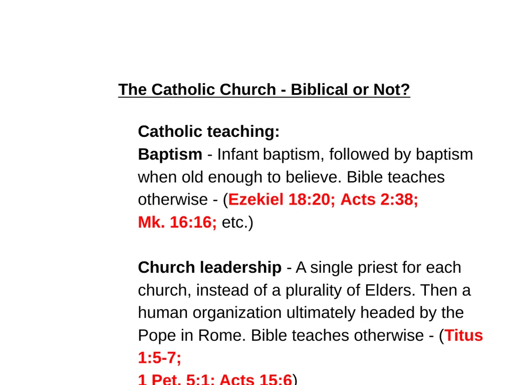 The Catholic Church - Biblical or Not? Sunday PM, - slide 5 of 14