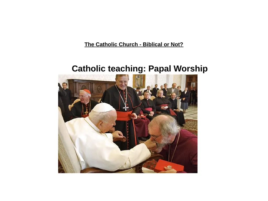 The Catholic Church - Biblical or Not? Sunday PM, - slide 9 of 14