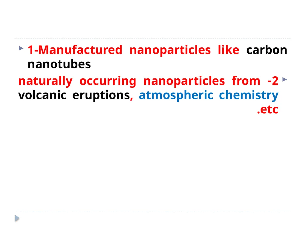 ر Nanotoxicology Definitions- Particle Size Nano = - slide 10 of 39