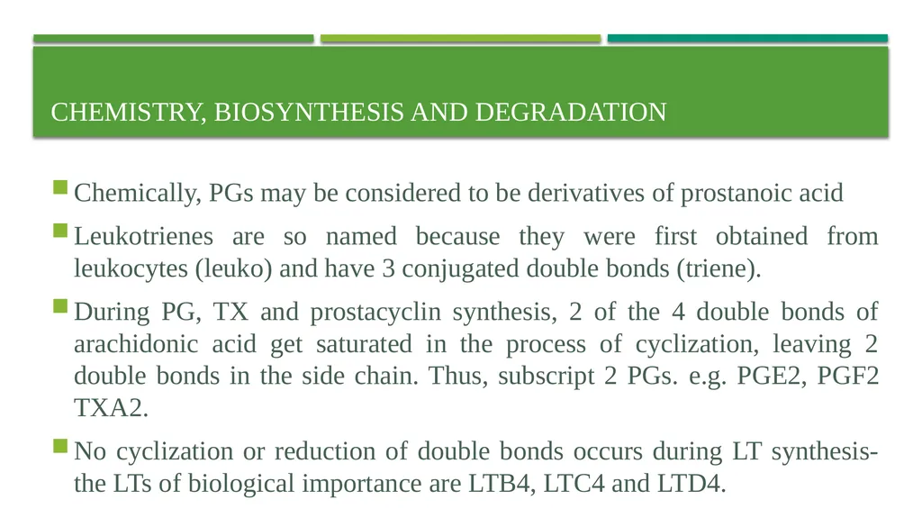 Eicosanoids (Prostaglandins, Leukotrienes) and - slide 4 of 31