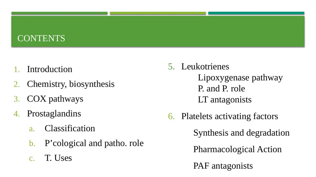 Eicosanoids (Prostaglandins, Leukotrienes) and - slide 2 of 31