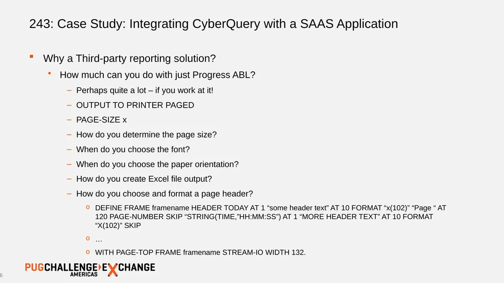 243: Case Study: Integrating CyberQuery with a - slide 6 of 30