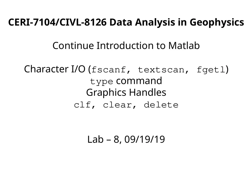 CERI-7104/CIVL-8126 Data Analysis in Geophysics - slide 1 of 16