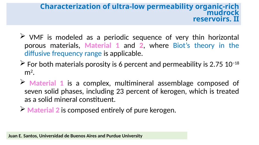 Estimation of the stiffness tensor in organic-rich - slide 4 of 20