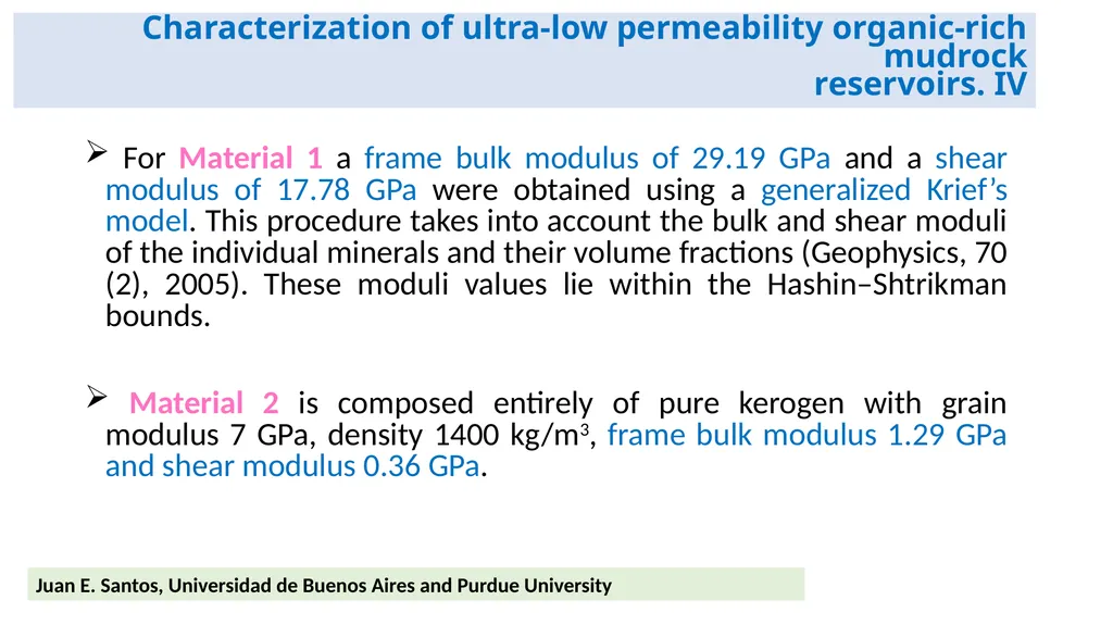 Estimation of the stiffness tensor in organic-rich - slide 6 of 20