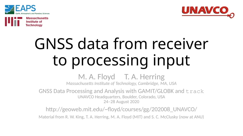 GNSS data from receiver to processing input M. A. - slide 1 of 15