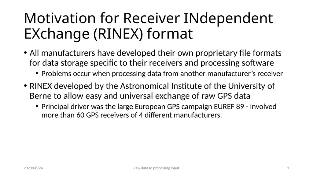 GNSS data from receiver to processing input M. A. - slide 3 of 15