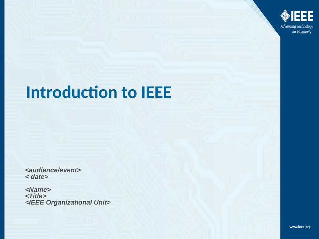 <audience/event> < date> <Name> <Title> <IEEE - slide 1 of 13