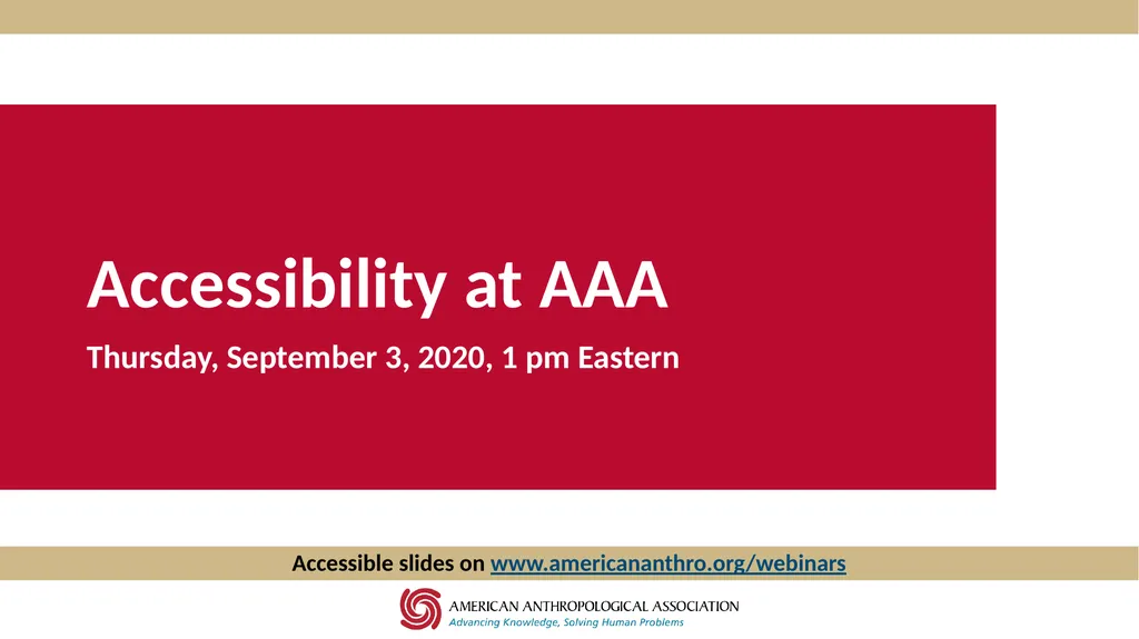 Accessibility at AAA Thursday, September 3, 2020, - slide 1 of 18