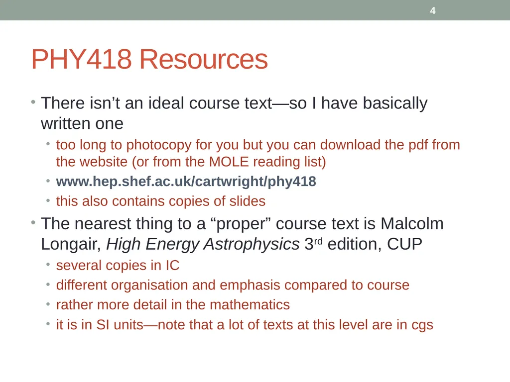 PHY418 Particle Astrophysics Introduction: What is - slide 4 of 30