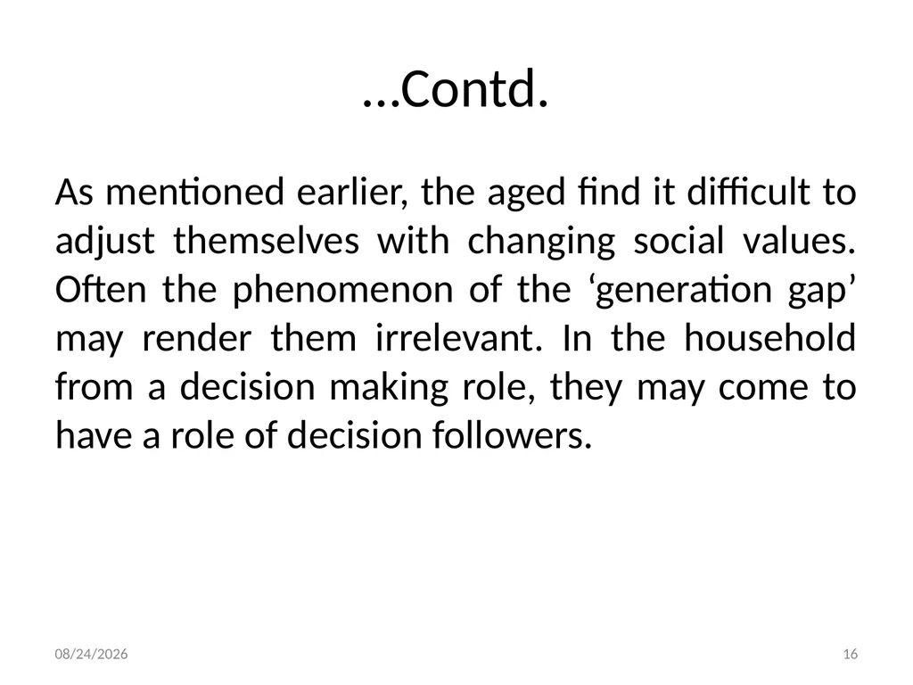 Social Work with Aged Dr. Muhammad Ibrar 5/13/2015 - slide 16 of 27