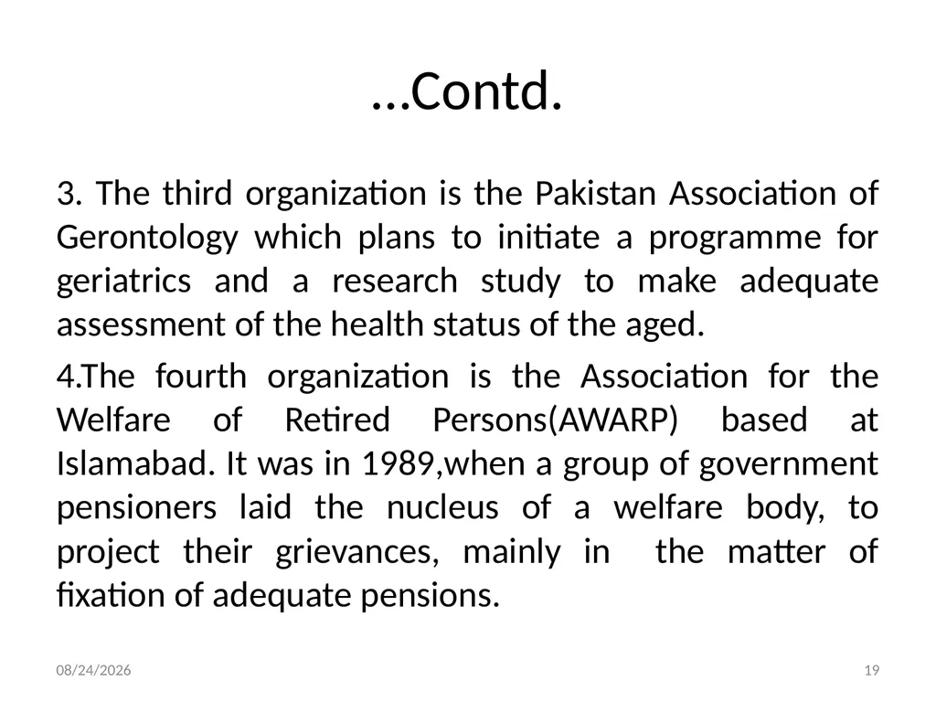 Social Work with Aged Dr. Muhammad Ibrar 5/13/2015 - slide 19 of 27