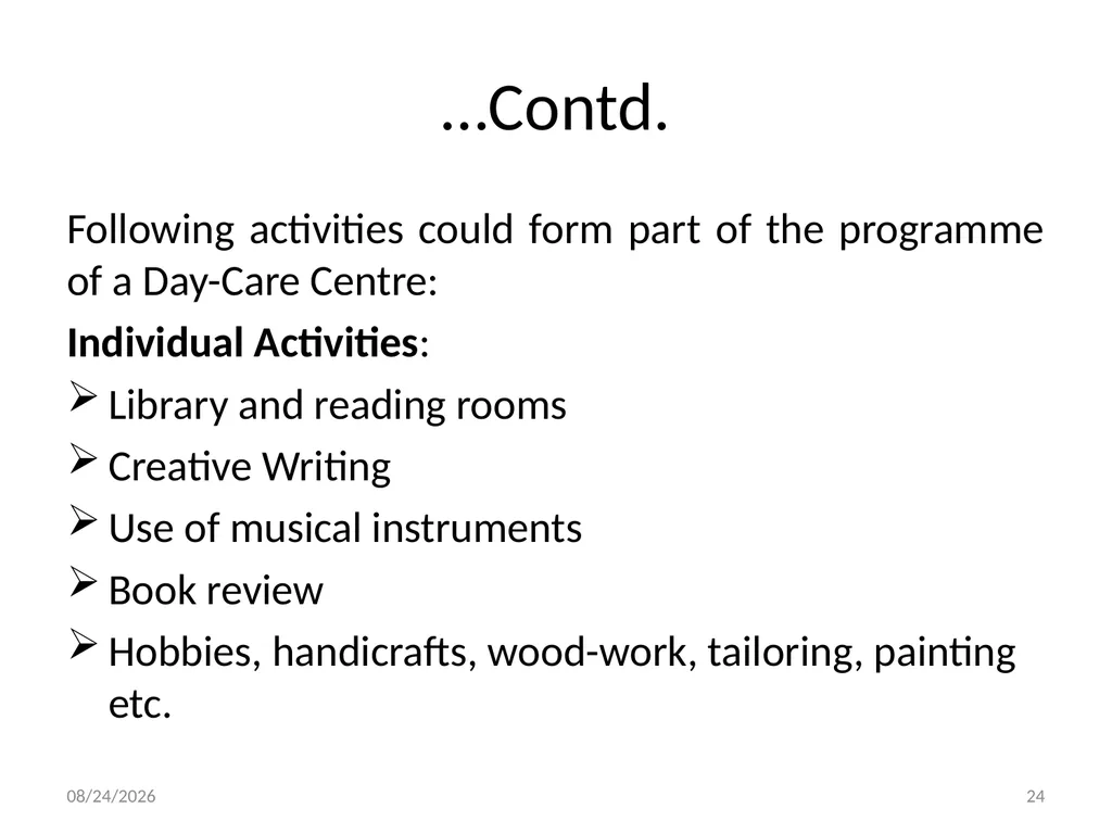 Social Work with Aged Dr. Muhammad Ibrar 5/13/2015 - slide 24 of 27