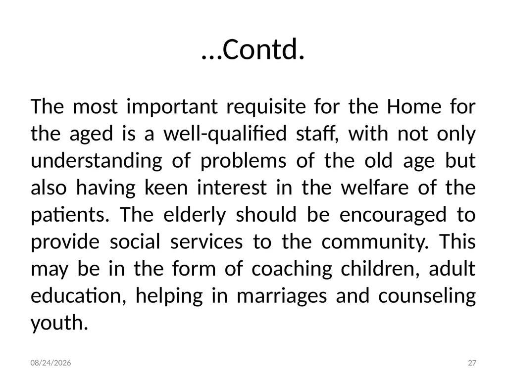 Social Work with Aged Dr. Muhammad Ibrar 5/13/2015 - slide 27 of 27