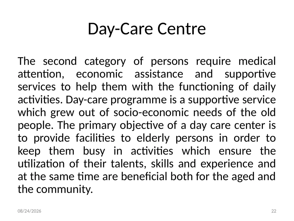 Social Work with Aged Dr. Muhammad Ibrar 5/13/2015 - slide 22 of 27