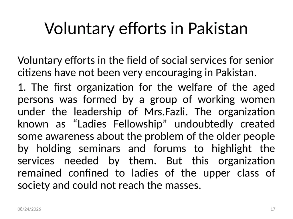 Social Work with Aged Dr. Muhammad Ibrar 5/13/2015 - slide 17 of 27