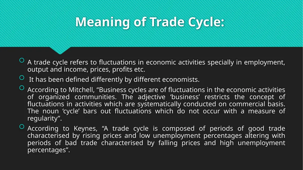 BUSINESS CYCLE OR TRADE CYCLE PREPARED BY ANINDITA - slide 2 of 13
