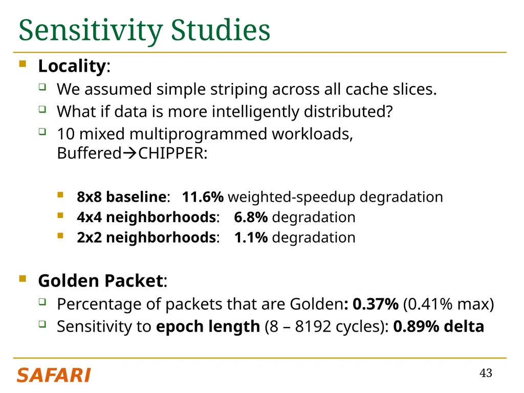 CHIPPER: A Low-complexity Bufferless Deflection - slide 43 of 53