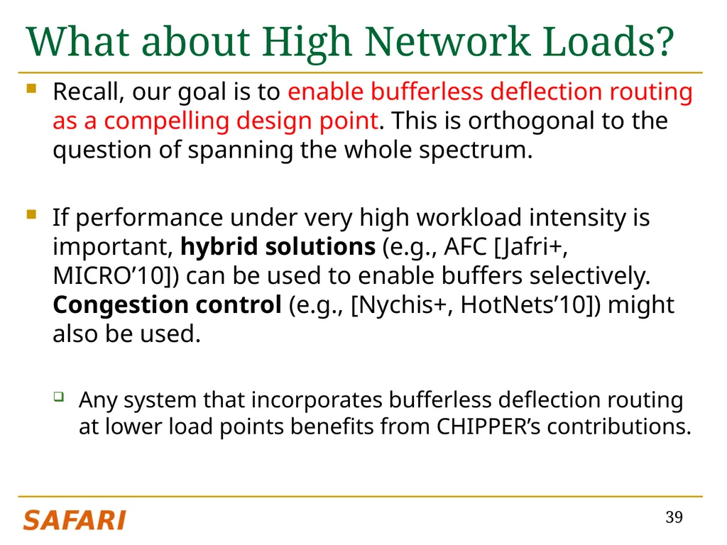 CHIPPER: A Low-complexity Bufferless Deflection - slide 39 of 53