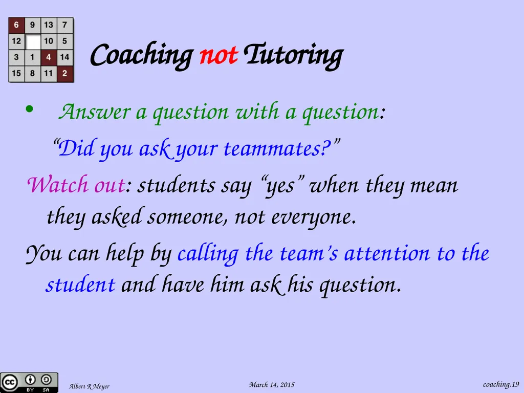 Being a 6.042 Team Coach coaching.1 Team Learning - slide 19 of 36