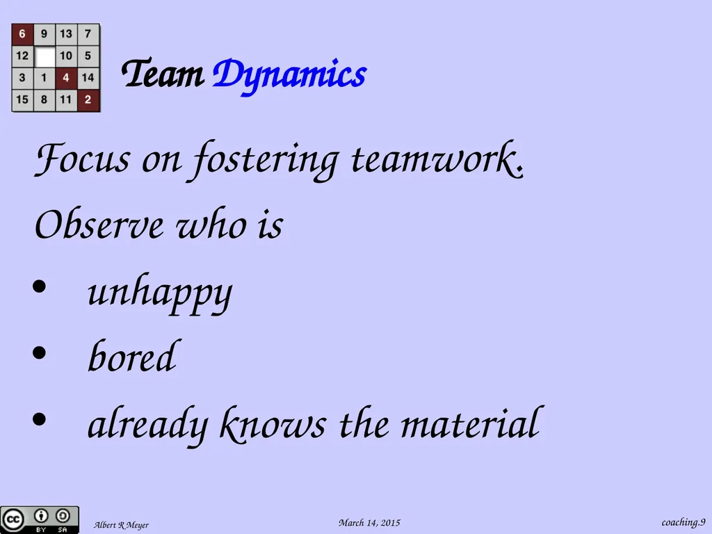 Being a 6.042 Team Coach coaching.1 Team Learning - slide 9 of 36