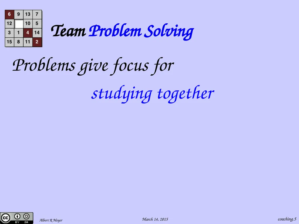 Being a 6.042 Team Coach coaching.1 Team Learning - slide 5 of 36