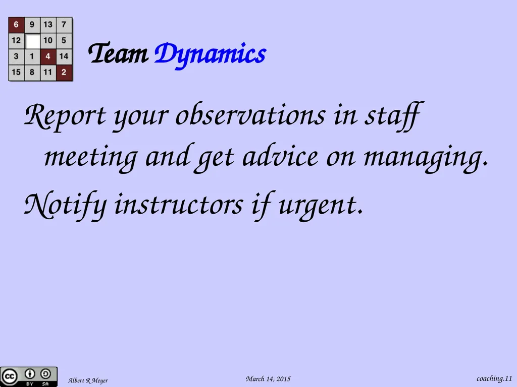 Being a 6.042 Team Coach coaching.1 Team Learning - slide 11 of 36