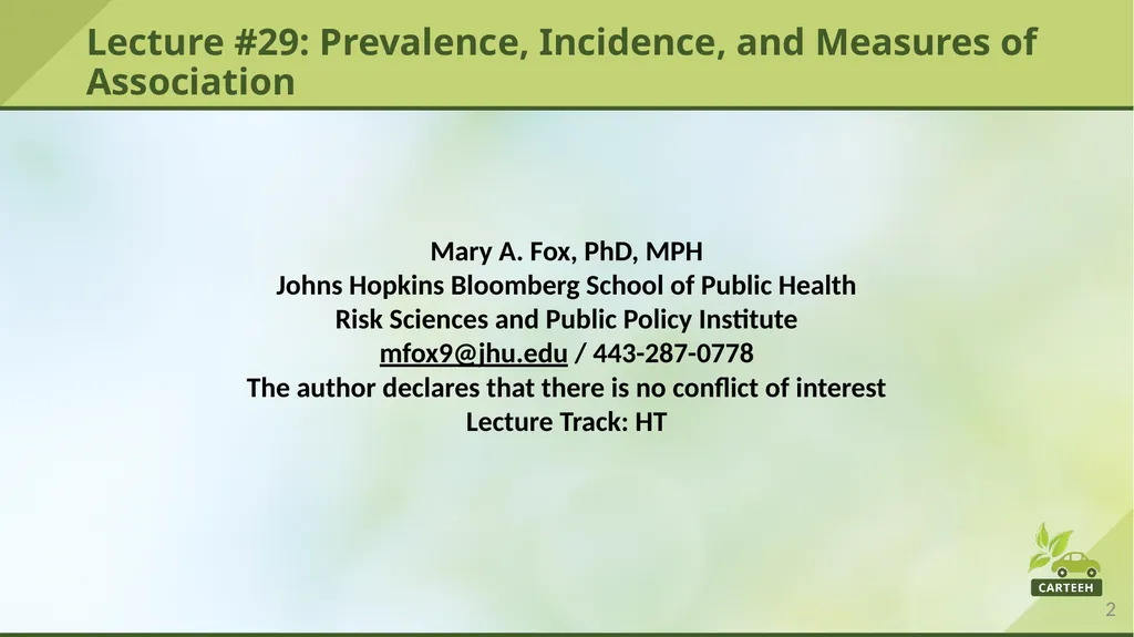 www.carteeh.org Lecture #29: Prevalence, - slide 2 of 23