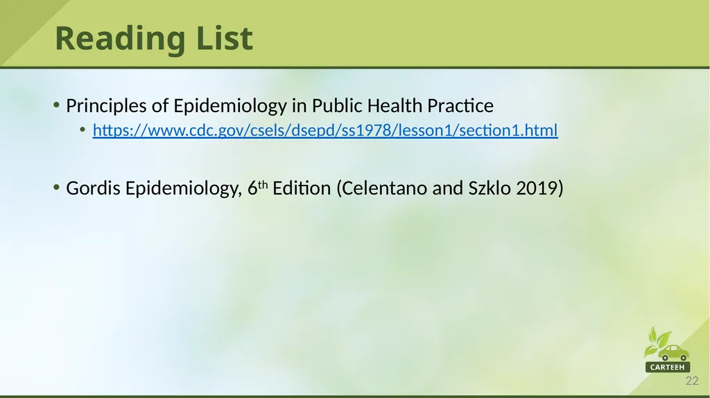 www.carteeh.org Lecture #29: Prevalence, - slide 22 of 23