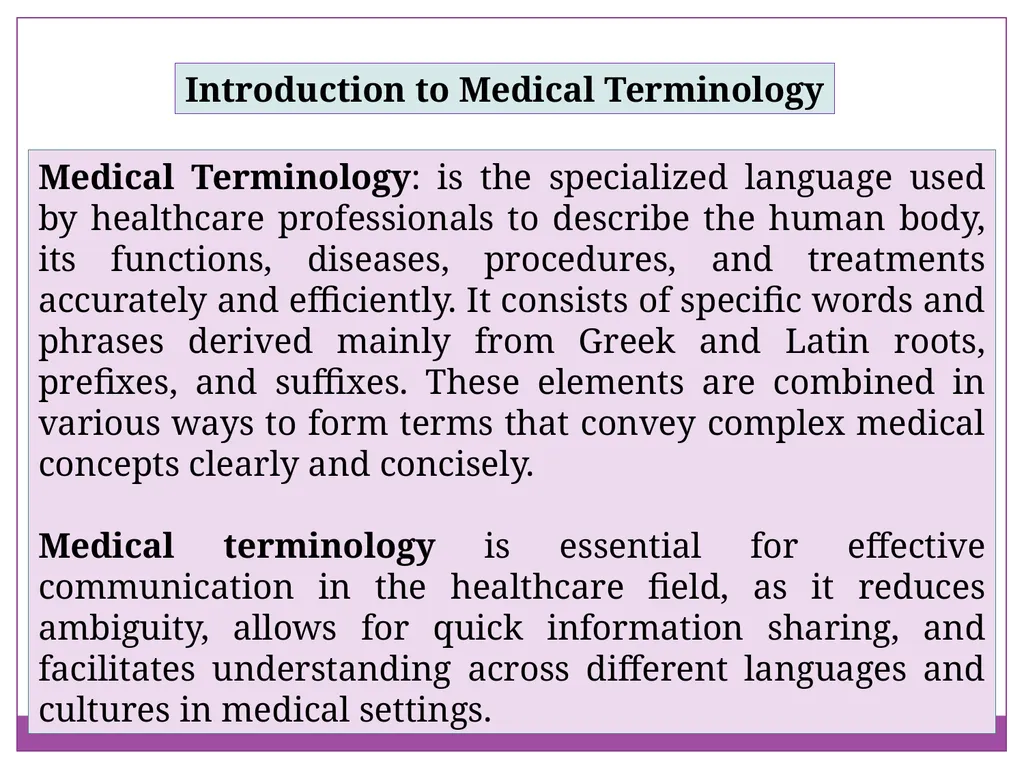 Breaking Down Medical Language for Better - slide 2 of 14