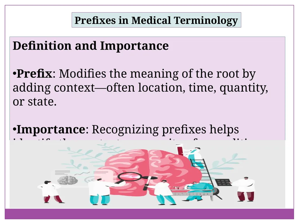 Breaking Down Medical Language for Better - slide 5 of 14