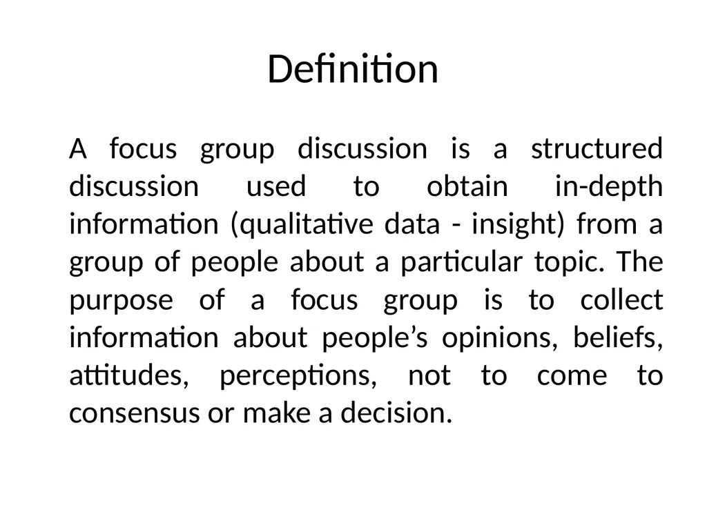 Focus Group Discussion Dr Muhammad Ibrar Meaning & - slide 3 of 18