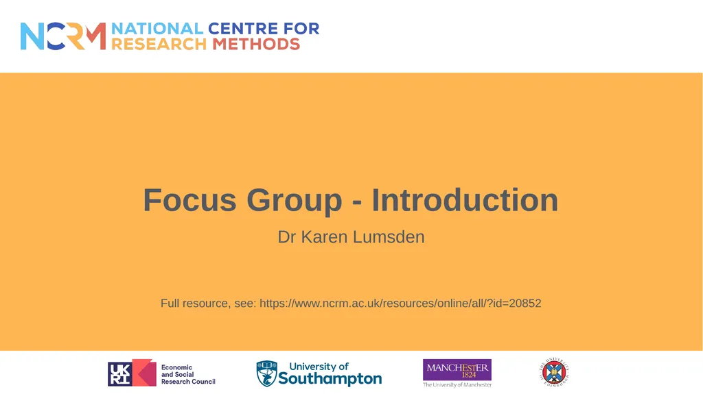 Focus Group - Introduction Dr Karen Lumsden Full - slide 1 of 10
