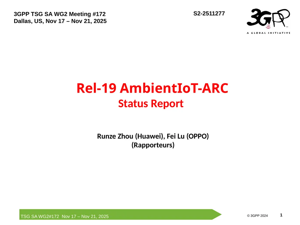 Rel-19 AmbientIoT-ARC Status Report Runze Zhou - slide 1 of 29