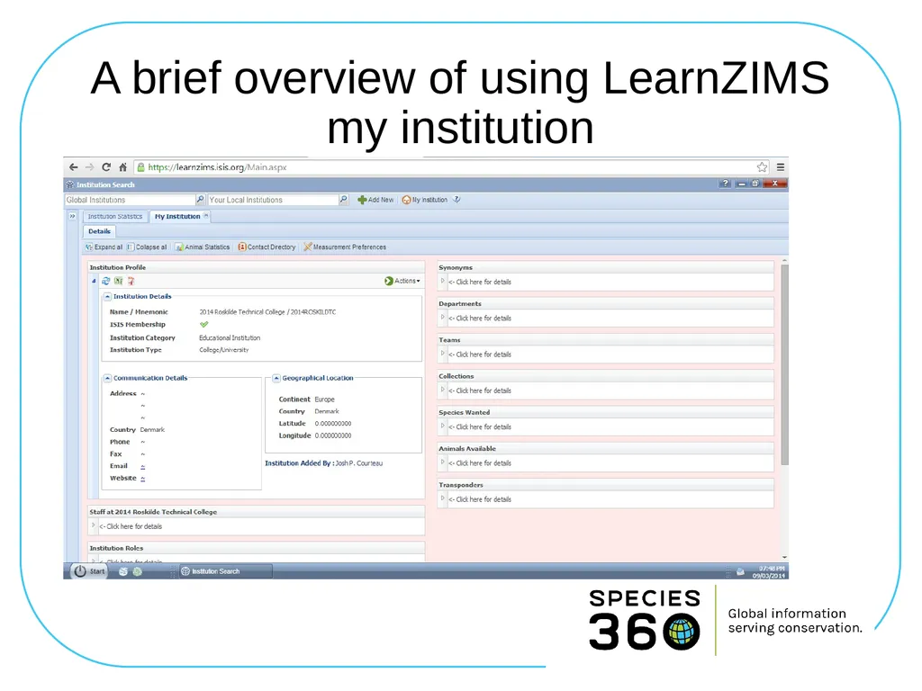 LearnZIMS at Roskilde Technical College Denmark - slide 15 of 26