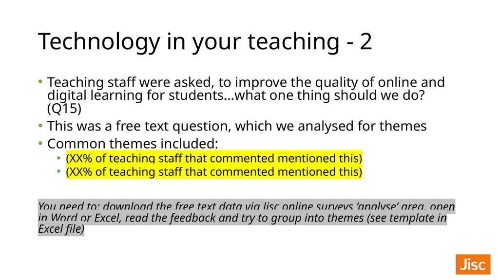 Teaching staff digital experience insights survey - slide 16 of 26