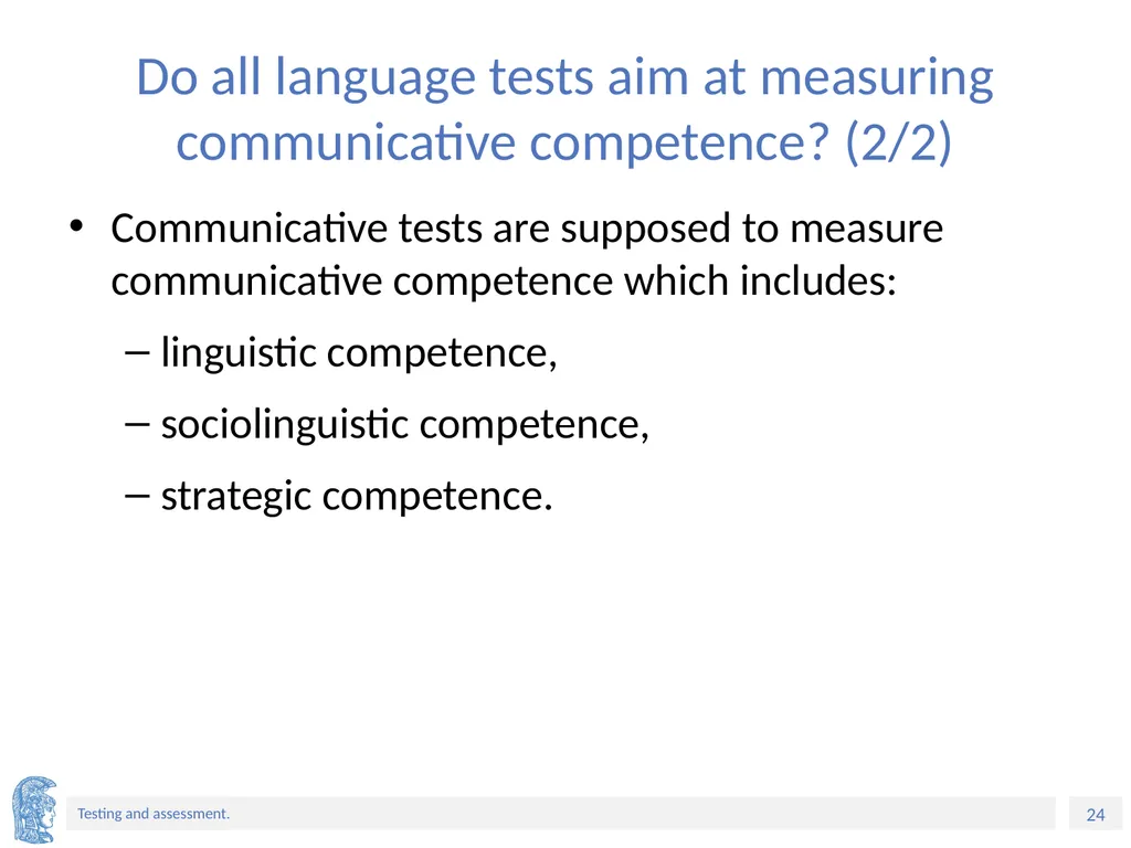 ELT Methods and Practices Unit 9: Testing and - slide 24 of 46