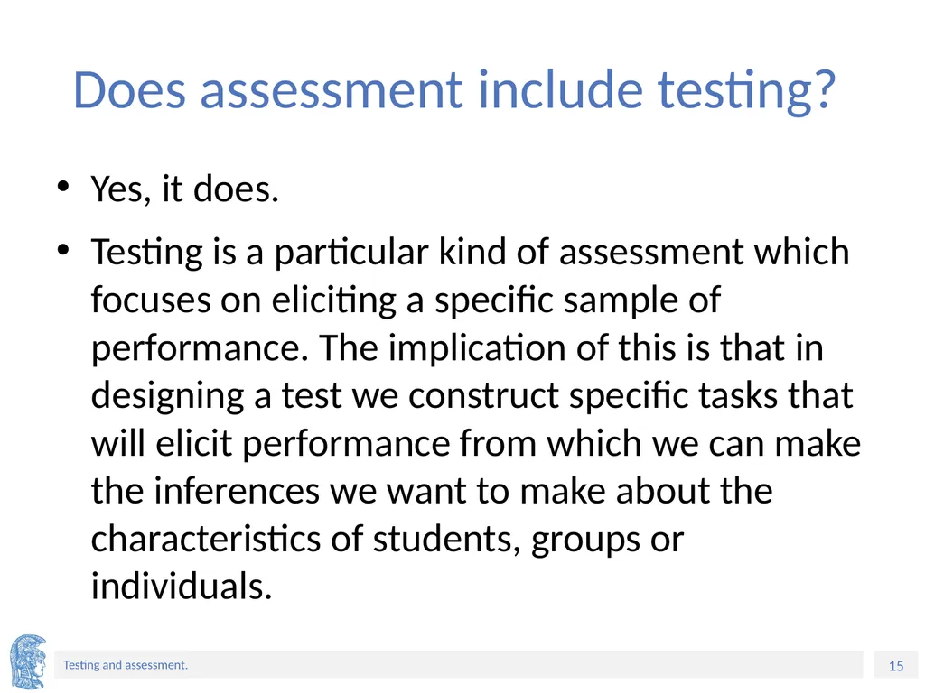 ELT Methods and Practices Unit 9: Testing and - slide 15 of 46