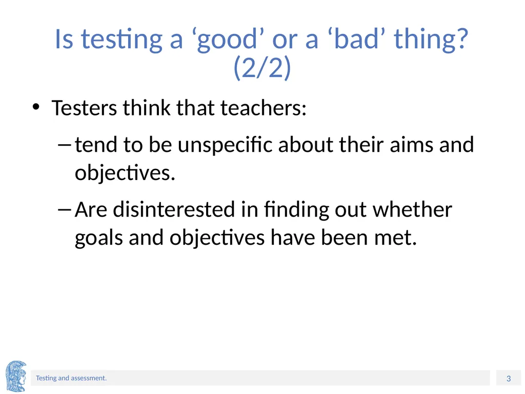 ELT Methods and Practices Unit 9: Testing and - slide 3 of 46