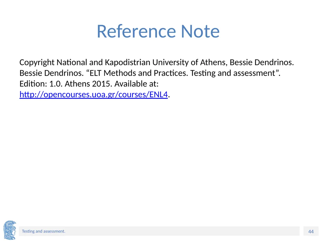 ELT Methods and Practices Unit 9: Testing and - slide 44 of 46