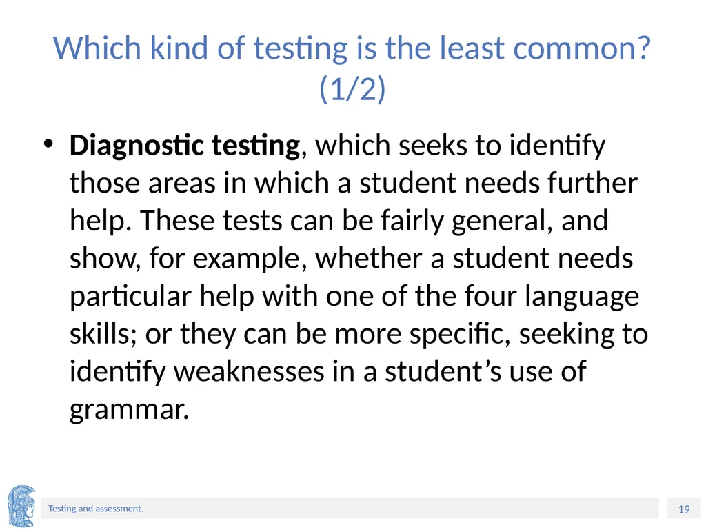 ELT Methods and Practices Unit 9: Testing and - slide 19 of 46