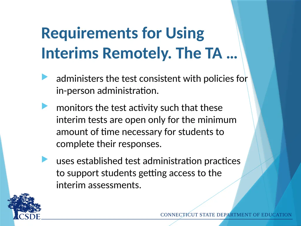 Administering Interim Assessments Remotely Dr. - slide 6 of 26