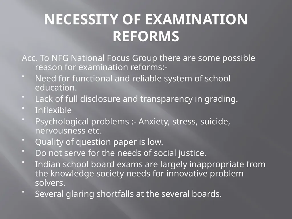 EXAMINATION REFORMS BY DR.GOGGI GUPTA M.SC - slide 5 of 22