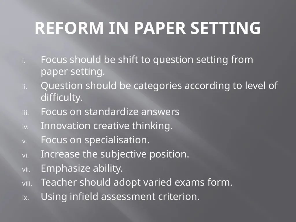 EXAMINATION REFORMS BY DR.GOGGI GUPTA M.SC - slide 11 of 22